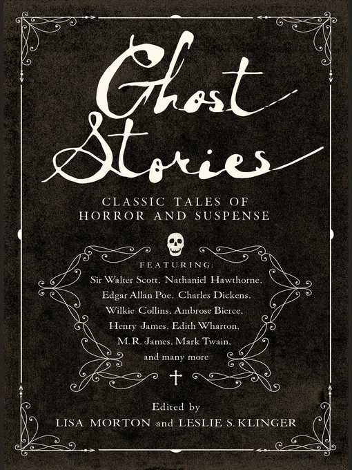 Title details for Ghost Stories by Leslie S Klinger - Available